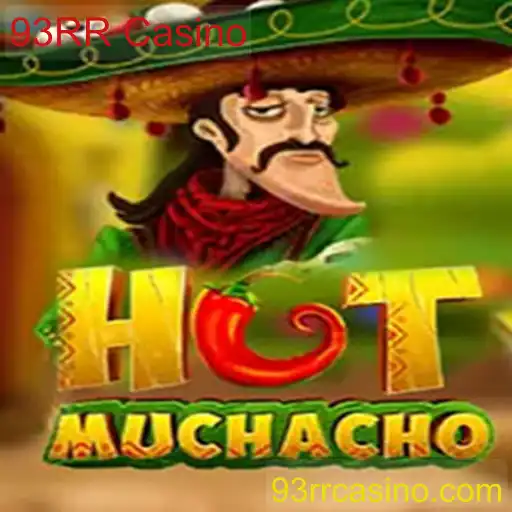 Descubra o Jogo HotMuchacho no 93RR Casino