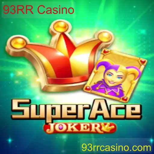 SuperAceJoker: A Nova Sensação no 93RR Casino